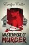 [Charlotte Ross Mysteries 02] • Masterpiece of Murder